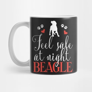 Feel safe at night beagle Mug